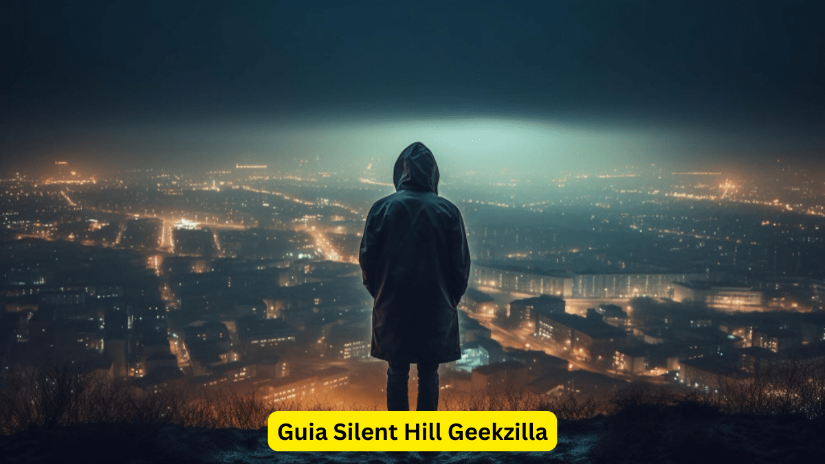 Guia Silent Hill Geekzilla: The Ultimate Silent Hill Guide for Fans